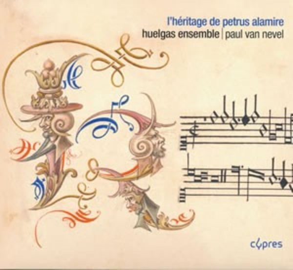 LHeritage de Petrus Alamire