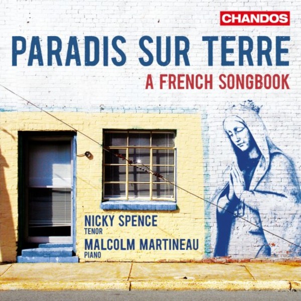 Paradis sur terre: A French Songbook