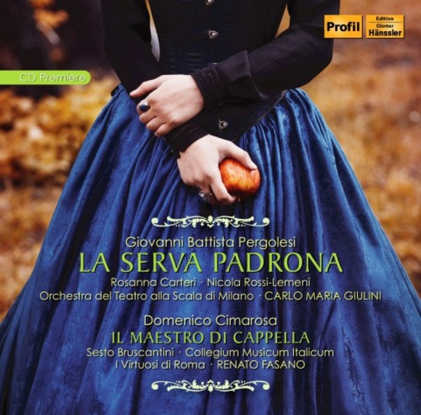 Pergolesi - La serva padrona; Cimarosa - Il maestro di cappella