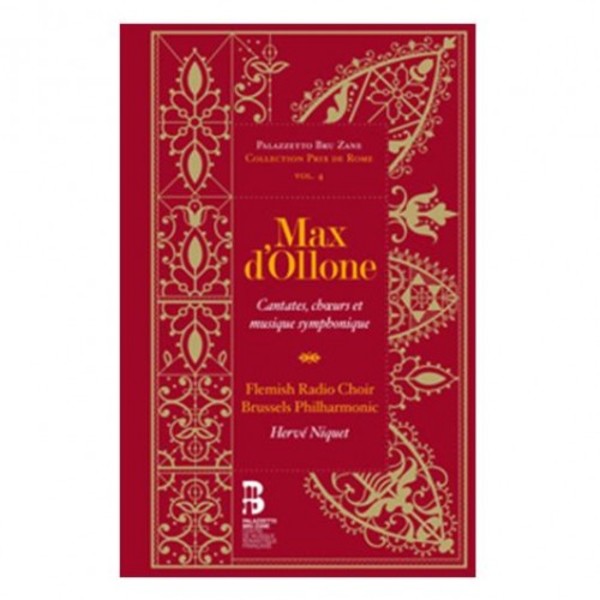 Max dOllone - Cantates, choeurs & musique symphonique