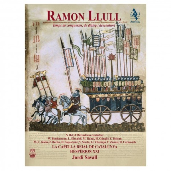 Ramon Llull: Era of Conquest, Dialogue & Exhortation