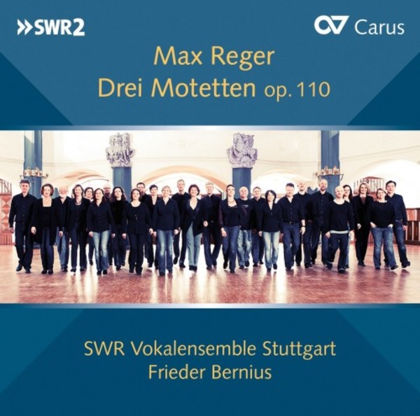 Reger - 3 Motets op.110, Cantata O Haupt voll Blut und Wunden