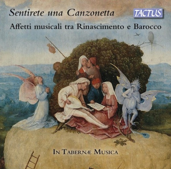 Sentirete una canzonetta: Musical Affetti of the Renaissance & Baroque