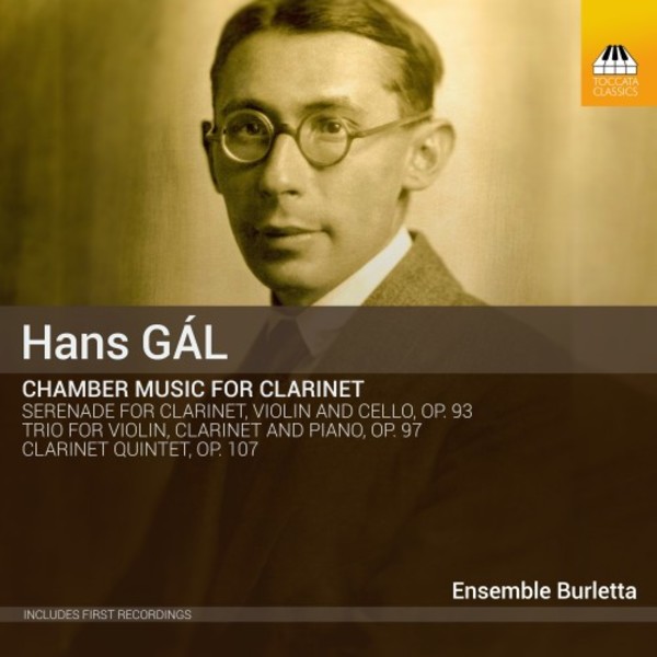 Hans Gal - Chamber Music for Clarinet | Toccata Classics TOCC0377