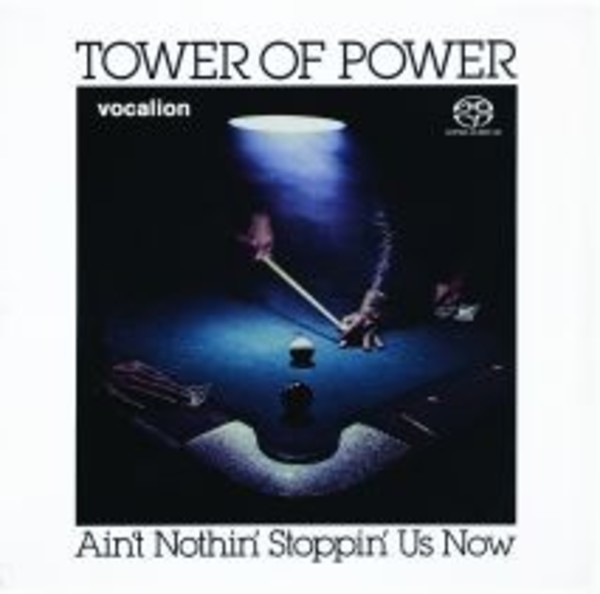 Tower of Power: Ain&rsquo;t Nothin&rsquo; Stoppin&rsquo; Us Now