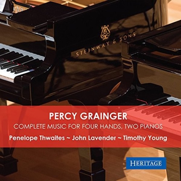 Grainger - Complete Music for Four Hands, Two Pianos