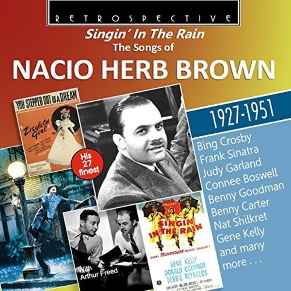 Singin� In the Rain: The Songs of Nacio Herb Brown