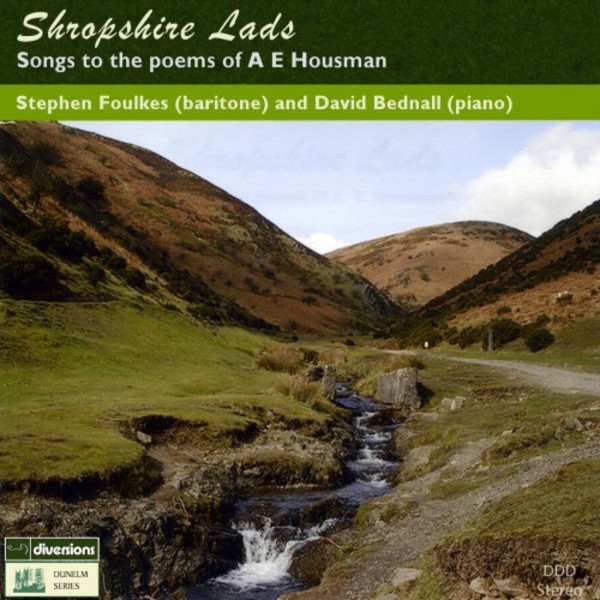Shropshire Lads: Songs to the Poems of AE Housman