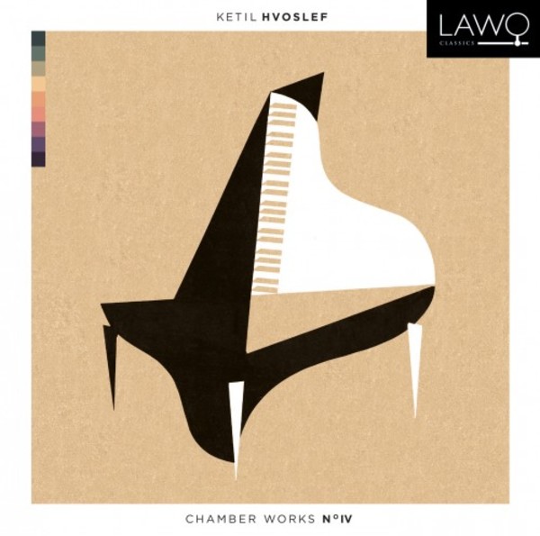 Hvoslef - Chamber Works Vol.4