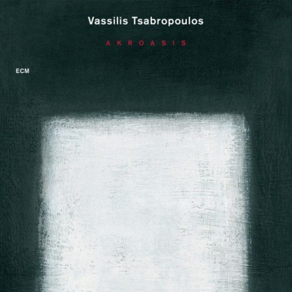 Vassilis Tsabropoulos - Akroasis