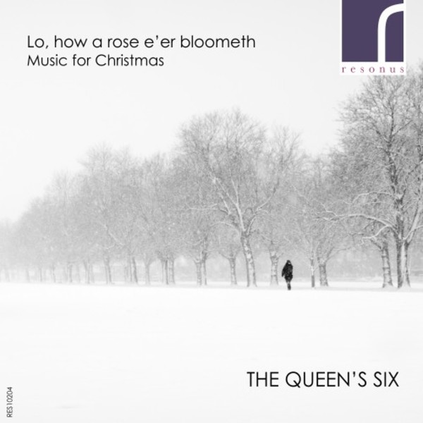 Lo, how a rose eer blooming: Music for Christmas