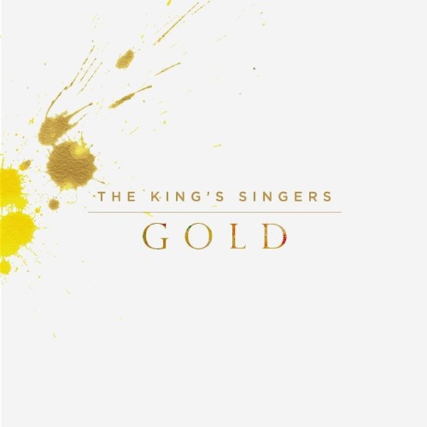 The Kings Singers: Gold