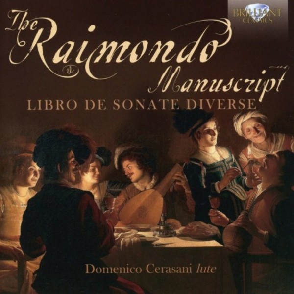 The Raimondo Manuscript: Libro de Sonate Diverse