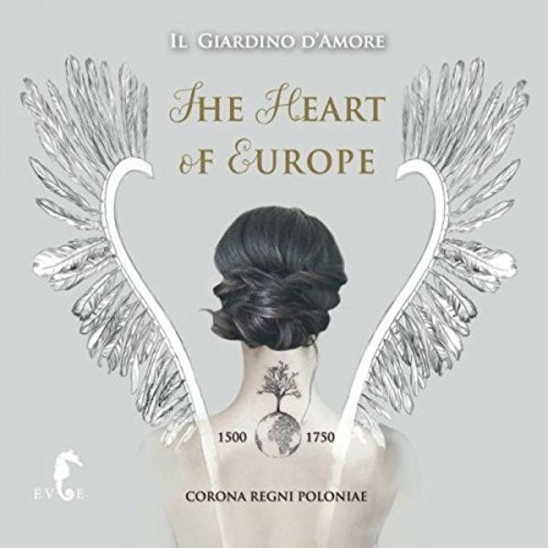 The Heart of Europe (1500-1750) | Evoe Music EVOE004