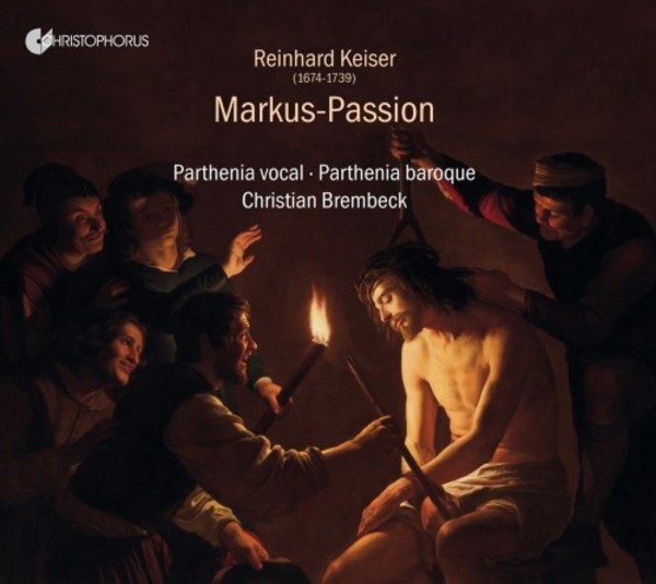 Keiser - St Mark Passion