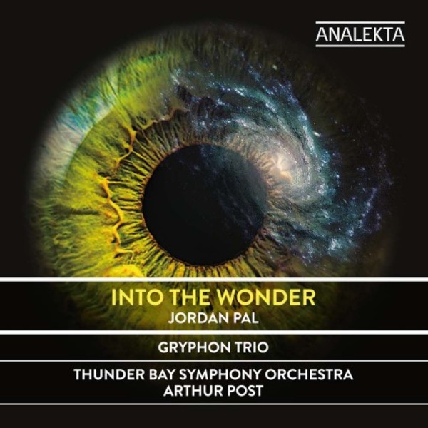 Jordan Pal - Into the Wonder | Analekta AN29521