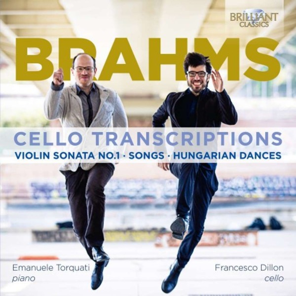 Brahms - Cello Transcriptions | Brilliant Classics 95415
