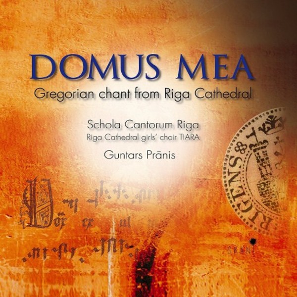 Domus mea: Gregorian chant from Riga Cathedral