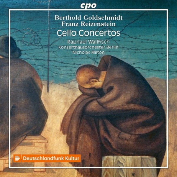 Cello Concertos from Exile Vol.2: Reizenstein & Goldschmidt