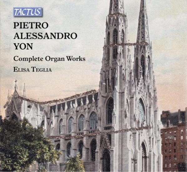Yon - Complete Organ Works