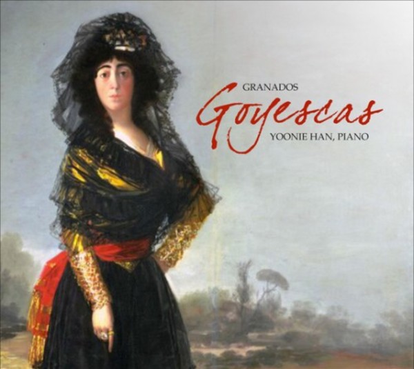 Granados - Goyescas