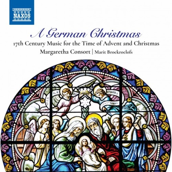 A German Christmas: 17th-century Music for the Time of Advent and Christmas