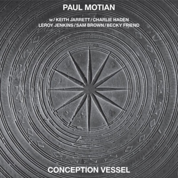 Paul Motian - Conception Vessel