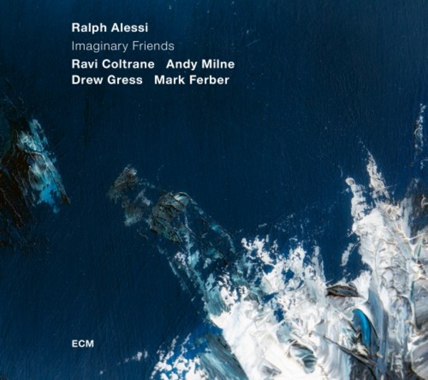 Ralph Alessi: Imaginary Friends