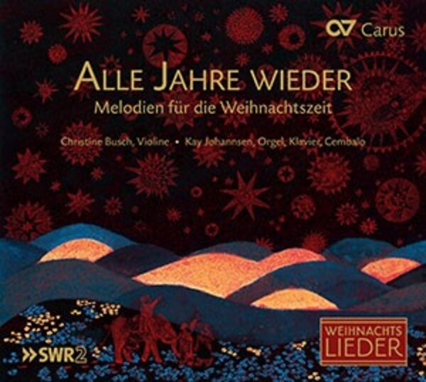 Alle Jahre wieder: Melodies for Christmastide
