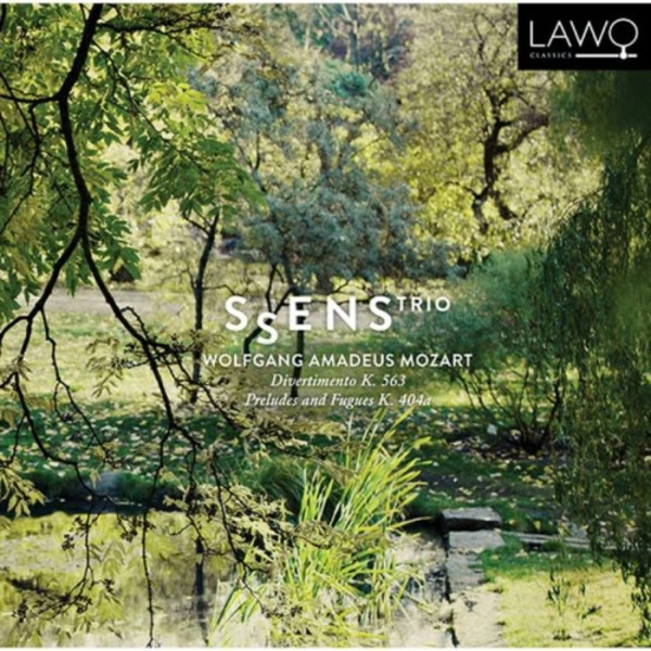 Mozart - Divertimento K563, Preludes and Fugues K404a
