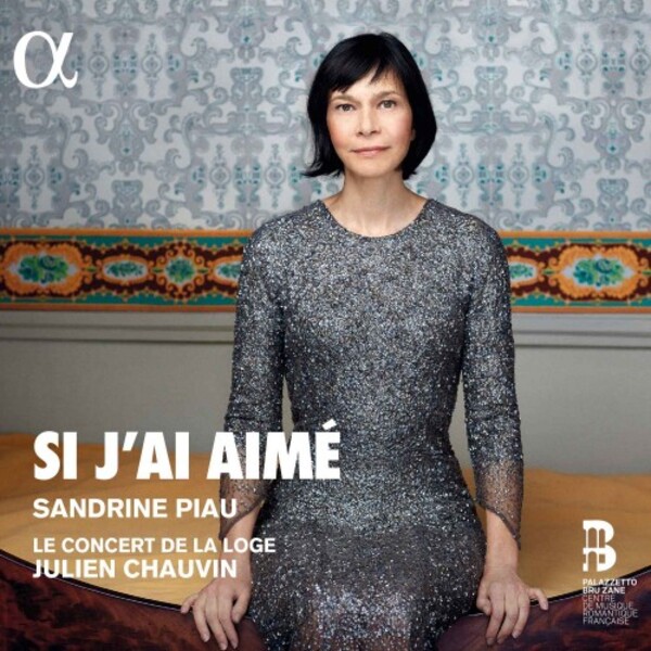 Sandrine Piau: Si jai aime