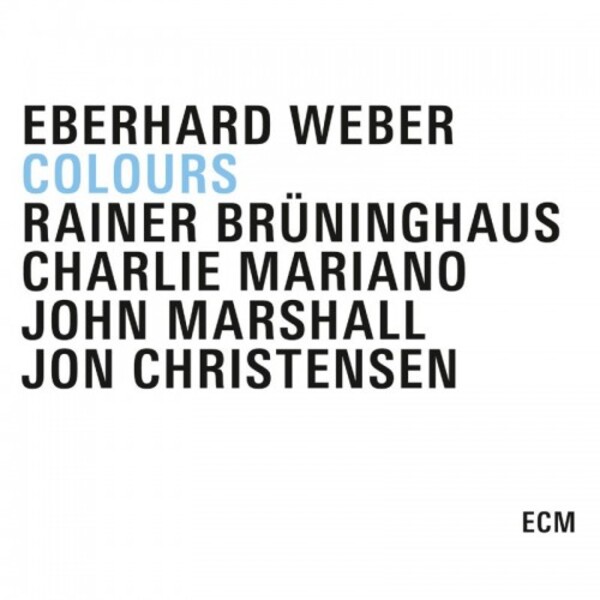 Eberhard Weber: Colours