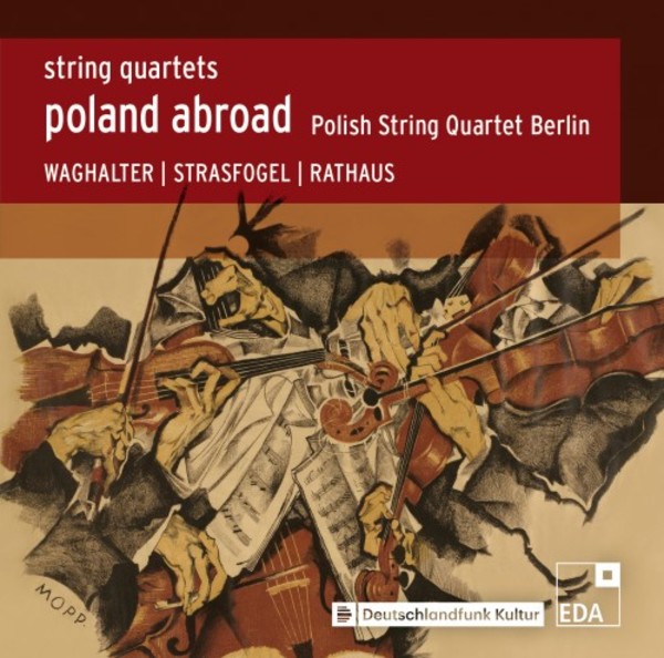 Poland Abroad: String Quartets Vol.2 | EDA Records EDA43