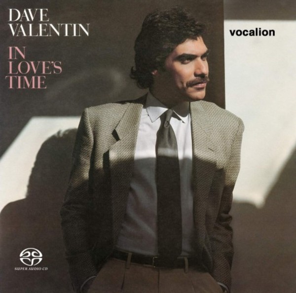 Dave Valentin: In Love&rsquo;s Time & bonus tracks