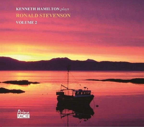 Kenneth Hamilton plays Ronald Stevenson Vol.2