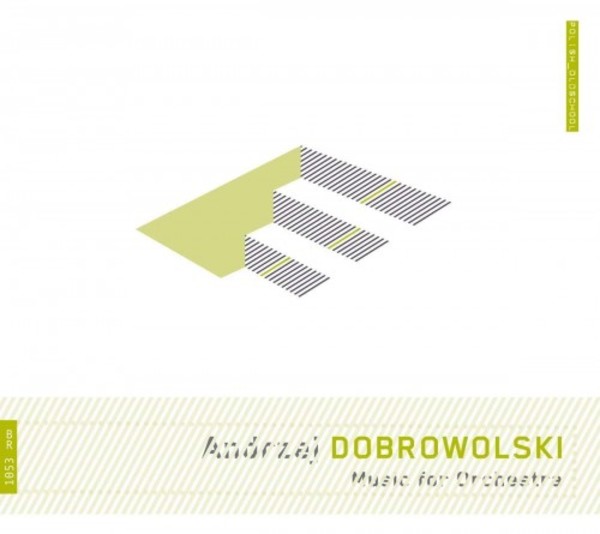 Dobrowolski - Music for Orchestra