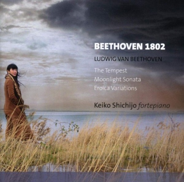 Beethoven 1802 - Tempest & Moonlight Sonatas, Eroica Variations