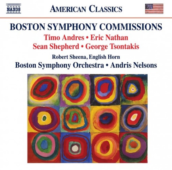 Boston Symphony Commissions: Andres, Nathan, Shepherd, Tsontakis | Naxos - American Classics 8559874