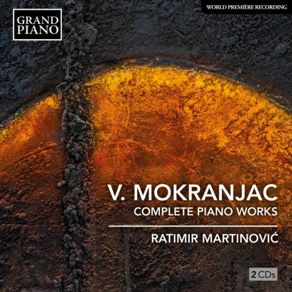 Mokranjac - Complete Piano Works