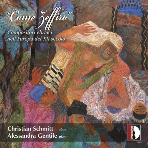 Come Zeffiro: Jewish Composers in 20th-Century Europe