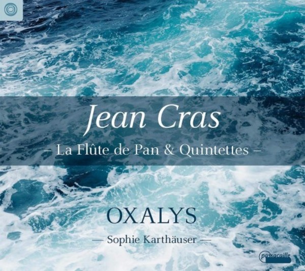 Cras - La Flute de Pan & Quintets