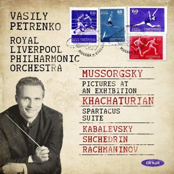 Mussorgsky - Pictures at an Exhibition; Khachaturian - Spartacus Suite, etc.
