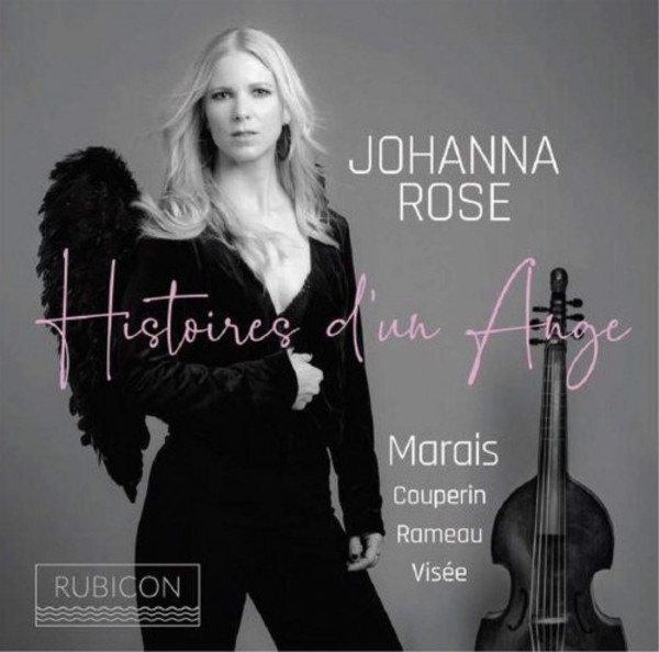Histoires dun Ange: Marais, Couperin, Rameau, de Visee