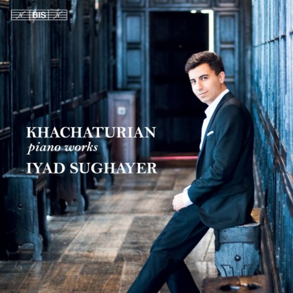 Khachaturian - Piano Works