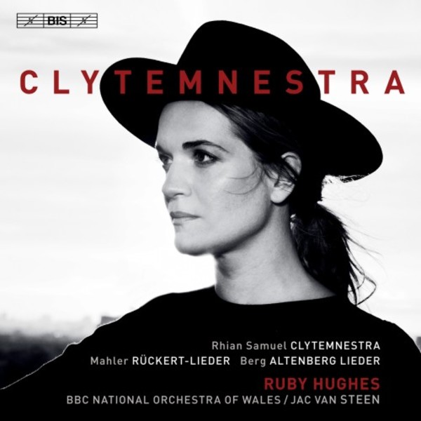 Clytemnestra: R Samuel, Mahler, Berg