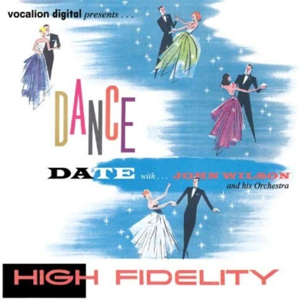 Dance Date with... John Wilson & his Orchestra