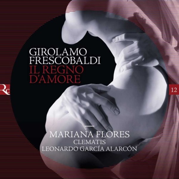 Frescobaldi - Il Regno dAmore