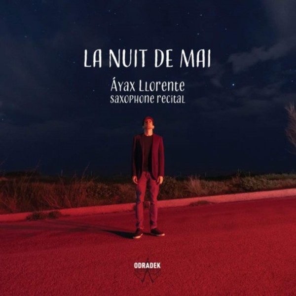 La Nuit de mai: Saxophone Recital | Odradek Records ODRCD388
