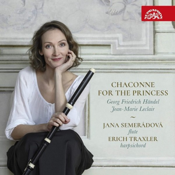 Handel & Leclair - Chaconne for the Princess