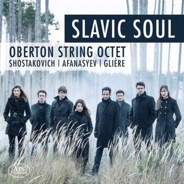 Slavic Soul: String Octets by Shostakovich, Afanasiev & Gliere